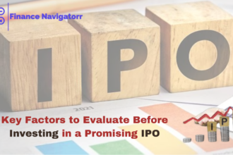 5 Key Factors to Evaluate Before Investing in a Promising IPO